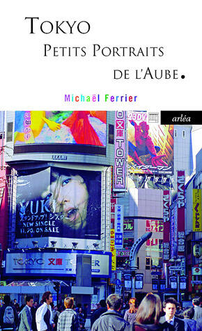 Tokyo. Petits portraits de l'aube