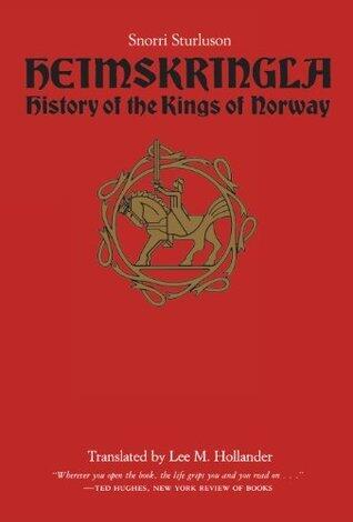 Heimskringla: History of the Kings of Norway
