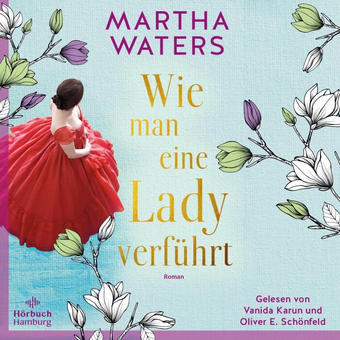 Wie man eine Lady verführt: Regency Romantics 2