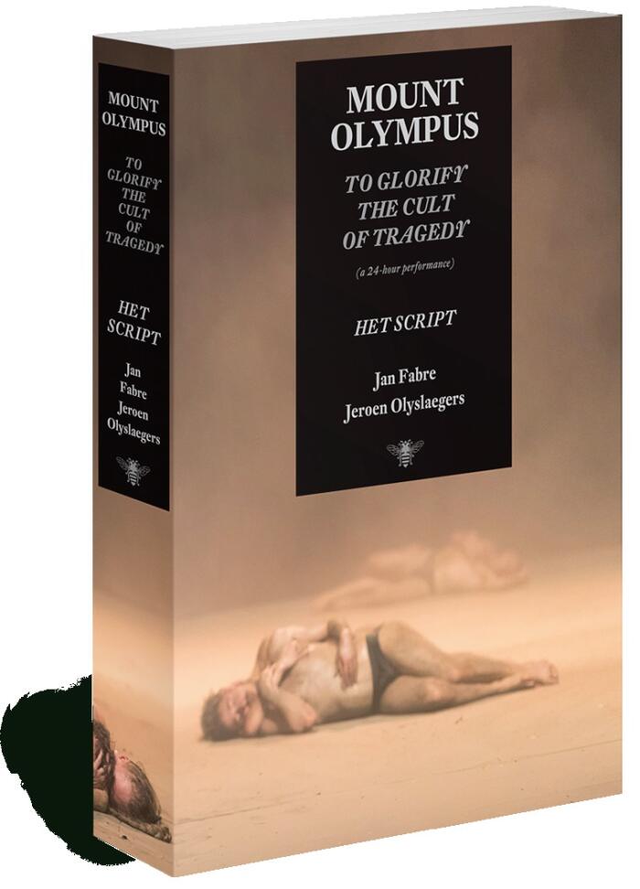 Mount Olympus, To Glorify the Cult of Tragedy (a 24-hour performance) - Het Script