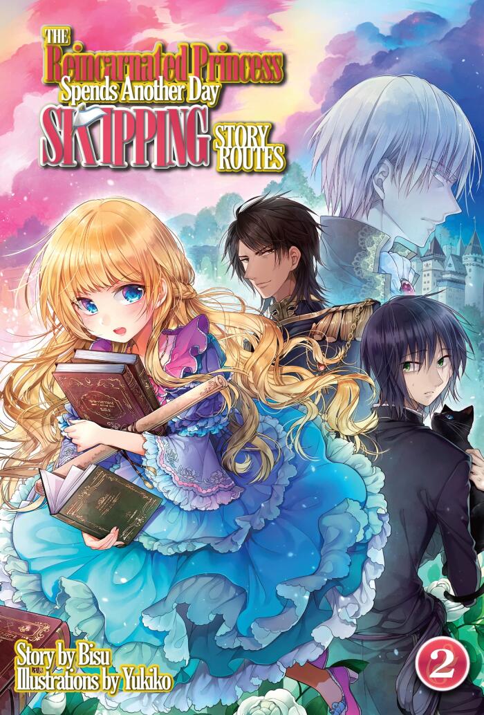 The Reincarnated Princess Spends Another Day Skipping Story Routes (Volume 2)