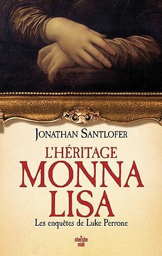 L'Héritage Monna Lisa (Les Enquêtes de Luke Perrone)