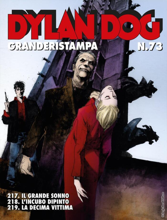 Dylan Dog Granderistampa n. 73: Il grande sonno - L'incubo dipinto - La decima vittima