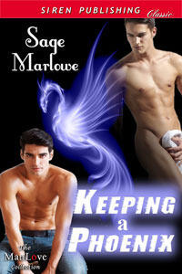 Keeping a Phoenix
