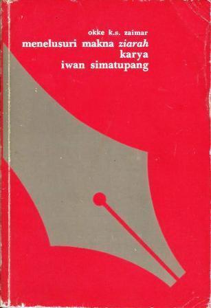 Menelusuri Makna Ziarah Karya Iwan Simatupang