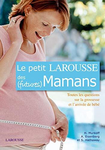 Le petit Larousse des (futures) Mamans
