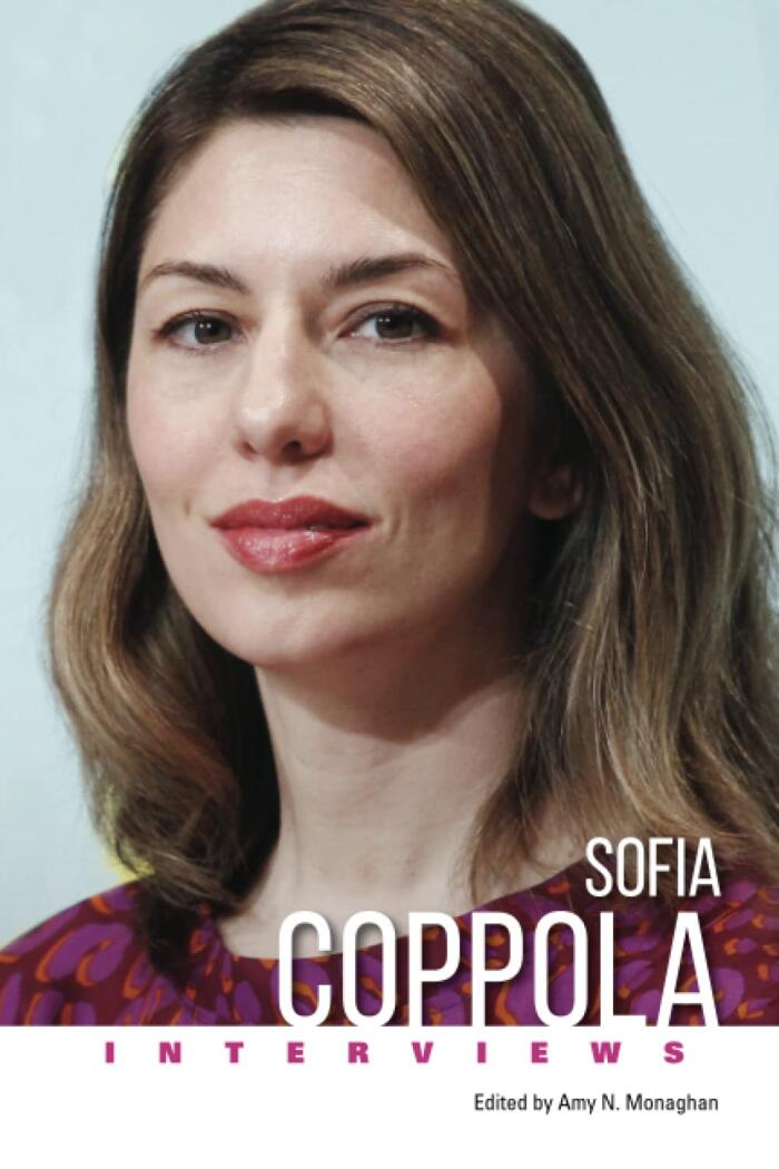 Sofia Coppola: Interviews