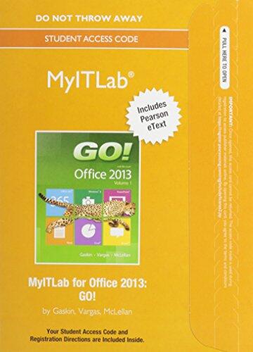 Go! With Office 2013 & Office 365 Home Premium Academic, 180-day Trial