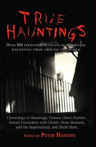 True Hauntings