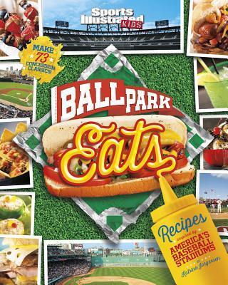 Ballpark Eats: Recipes Inspired by Americas Baseball Stadiums