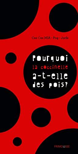 Pourquoi La Coccinelle A-T-Elle Des Pois?