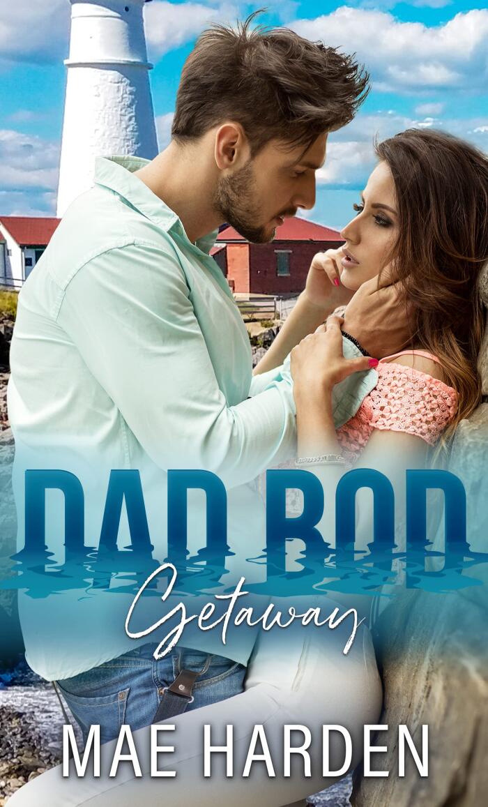 Dad Bod Getaway (Dad Bod 2.0): Large and In Charge