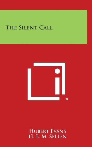 The Silent Call