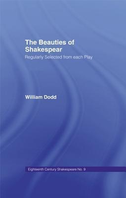 Beauties of Shakespeare CB: Eighteenth Century Shakespeare Volume 9 - 2 Volumes