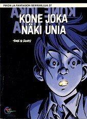 Kone joka näki unia