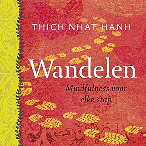 Wandelen: mindfulness voor elke stap