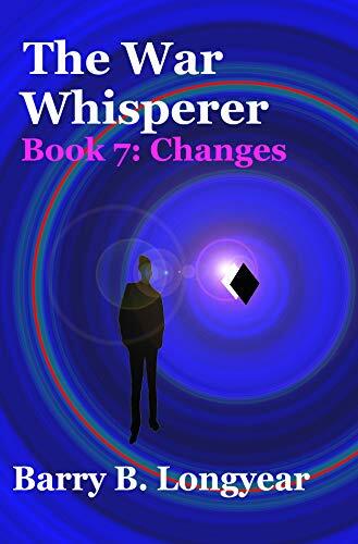 The War Whisperer: Book 7: Changes