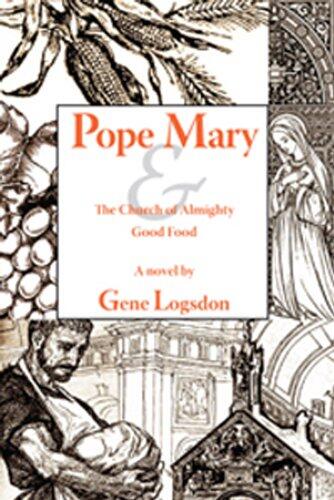 Pope Mary and the Church of Almighty Good Food