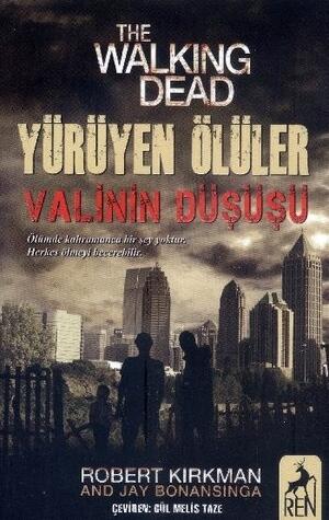 Yürüyen Ölüler: Valinin Düşüşü