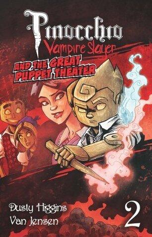 Pinocchio, Vampire Slayer Vol. 2: The Great Puppet Theater