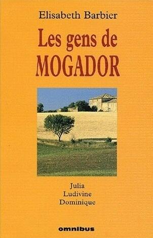 Les gens de Mogador - Julia/Ludivine/Dominique