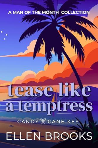 Tease Like a Temptress