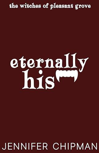 Eternally His