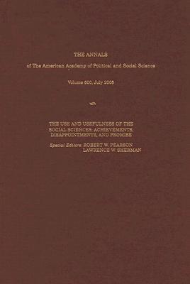 Use and Usefulness of the Social Science: Accomplishments, Disappointments, and Promise