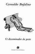 O Disseminador da Peste