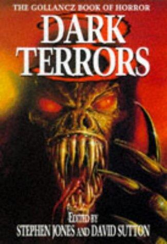 Dark Terrors 3: The Gollancz Book of Horror