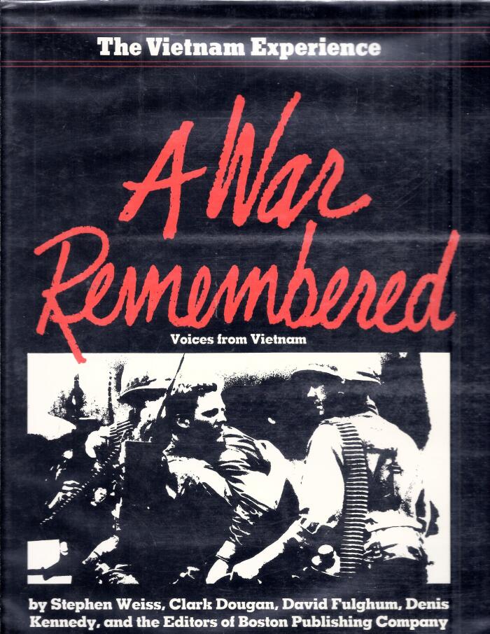 A War Remembered: Voices from Vietnam