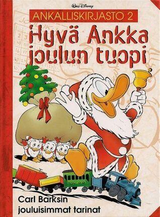Hyvä ankka joulun tuopi