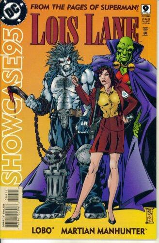 Showcase '95 #9 : Lois Lane, Lobo, & Martian Manhunter