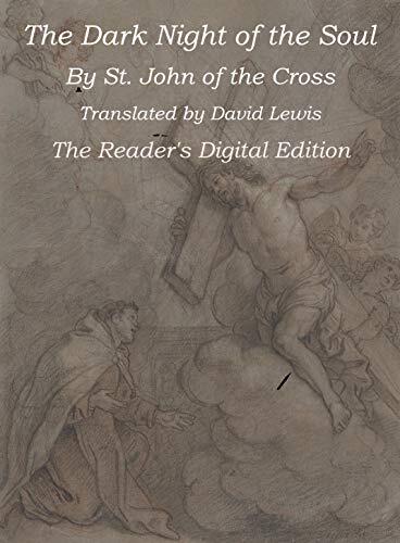 The Dark Night of the Soul: The Reader's Digital Edition