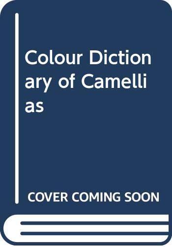 The Colour Dictionary of Camellias
