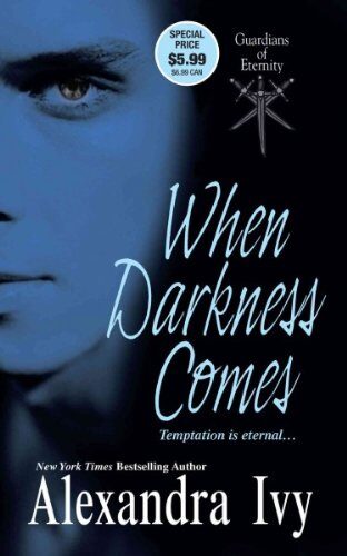 When Darkness Comes When Darkness Comes