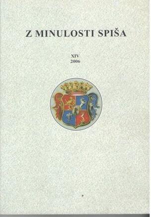 Z minulosti Spiša XIV / 2006