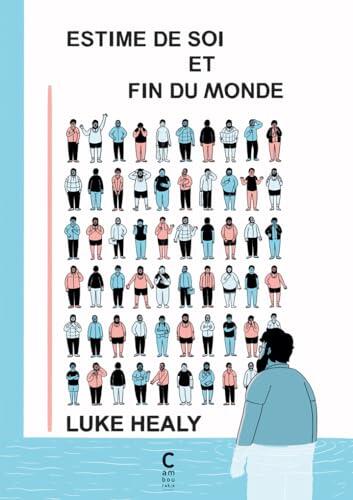 Estime de soi et fin du monde