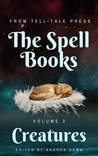 The Spell Books, Volume 2: Creatures