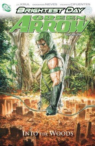 Green Arrow Vol. 1: Into the Woods (Green Arrow (Graphic Novels)) by Krul, J.T.(July 12, 2011) Hardcover