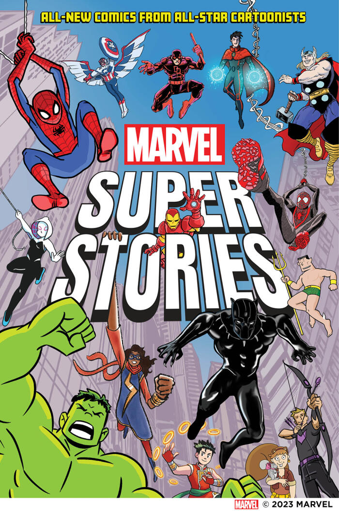 Marvel Super Stories Book One: All-New Comics from All-Star Cartoonists