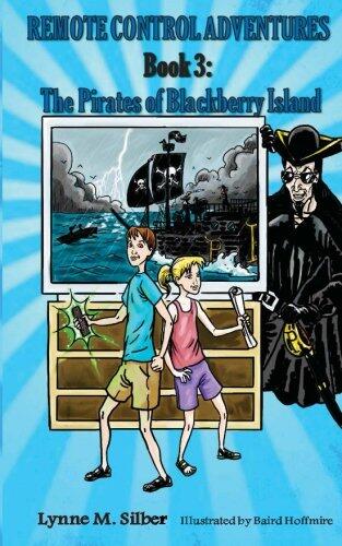 Remote Control Adventures #3: The Pirates of Blackberry Island