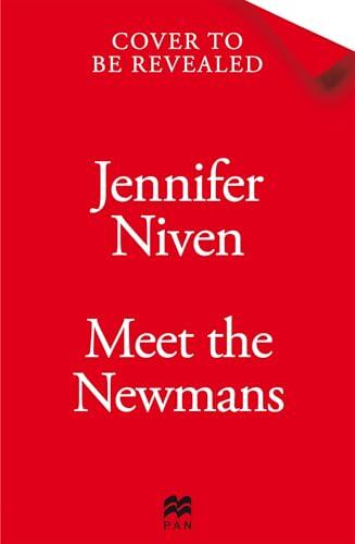 Meet the Newmans: The New Powerful And Affirming Adult Novel From The Multi Million Copy Selling Author Of All the Bright Places