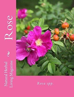 Rose: Rosa spp