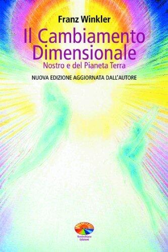 Il cambiamento dimensionale