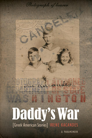 Daddy's War: Greek American Stories