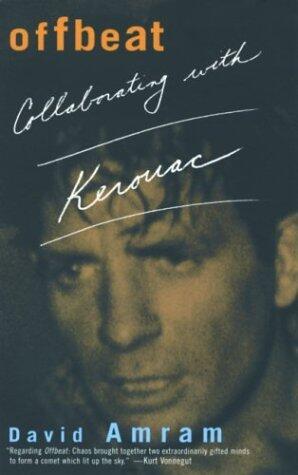 Offbeat: Collaborating with Kerouac