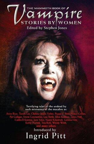 The Mammoth Book of Vampire Stories by Women