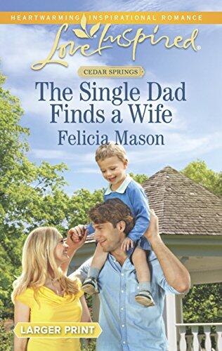 The Single Dad Finds a Wife