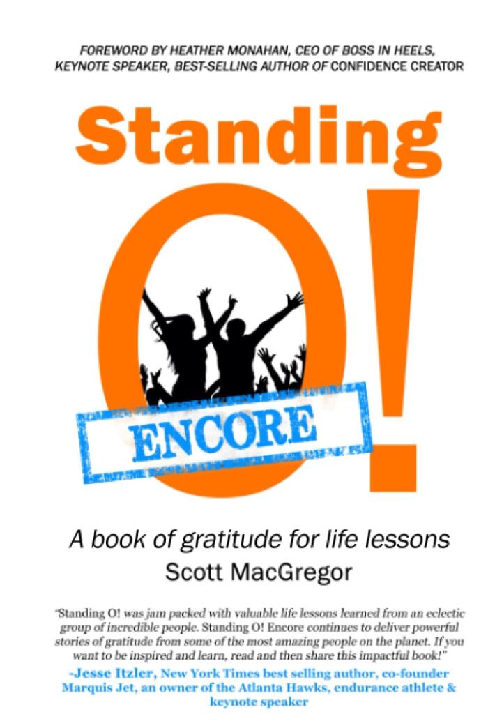 Standing O! Encore: A book of gratitude for life lessons